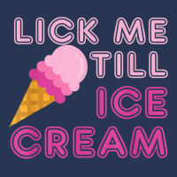 Lick Me Till Ice Cream T Shirt - Funny Adult Humor Gift Ladies Denim Jacket | Artistshot