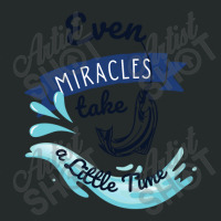 Even Miracles Take A Little Time Quotes Typography Women's Triblend Scoop T-shirt | Artistshot