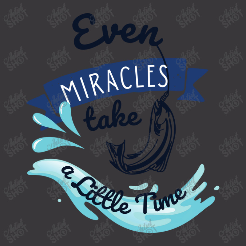 Even Miracles Take A Little Time Quotes Typography Ladies Curvy T-Shirt by CUSER3575 | Artistshot