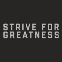 Strive For Greatness 1 Boy Ladies Fitted T-shirt | Artistshot