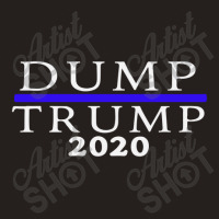 Dump Trump Anti Trump Tank Top | Artistshot