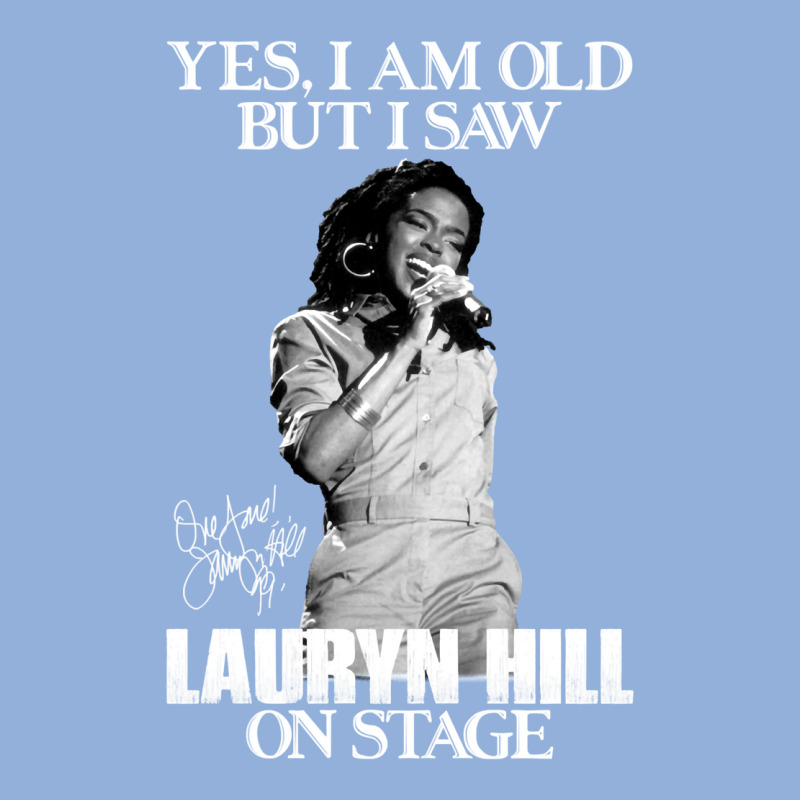 Gift Idea Album Yes I'm Old But I Saw Lauryn Hill On Stage Racerback Tank by salkieseederv | Artistshot