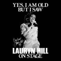 Gift Idea Album Yes I'm Old But I Saw Lauryn Hill On Stage Maternity Scoop Neck T-shirt | Artistshot