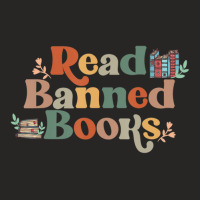 Limited Edition Read Banned Book, Retro Bookaholic, Book Lover, Read B Ladies Fitted T-shirt | Artistshot