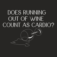 Does Running Out Of Wine Count As Cardio Funny Premium T Shirt Ladies Fitted T-shirt | Artistshot