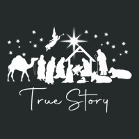 True Story Nativity Christmas Baby Jesus Manger Catholic Premium T Shi Women's Triblend Scoop T-shirt | Artistshot