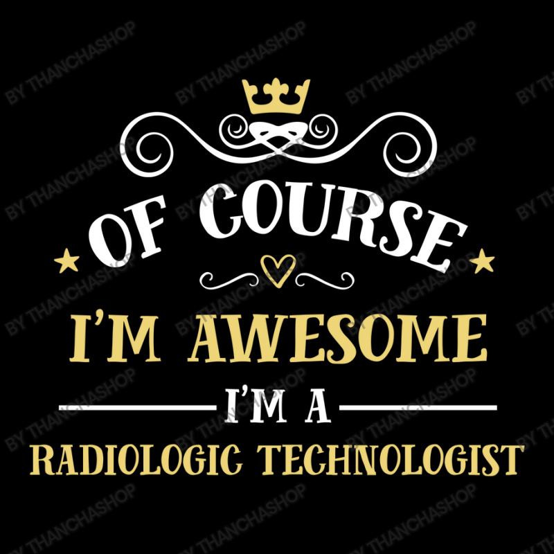 Of Course I'm Awesome I'm A Radiologic Technologist Men's Long Sleeve Pajama Set by thanchashop | Artistshot