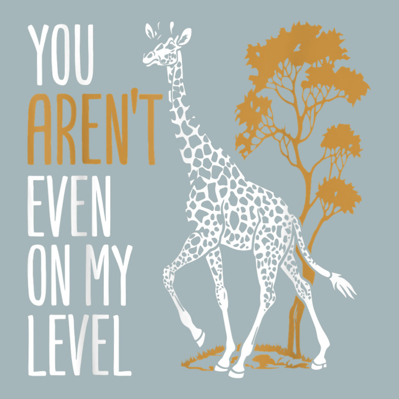 You Aren't Even On My Level - Funny Giraffe Gift Unisex Sherpa-lined Denim Jacket | Artistshot