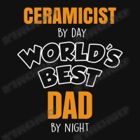 Ceramicist By Day Worlds Best Dad By Night Fathers Day Gift Landscape Canvas Print | Artistshot