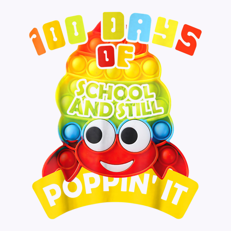 100 Days Of School And Still Poppin' It 100 Days Crab Pop It T Shirt Tank Top | Artistshot