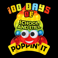 100 Days Of School And Still Poppin' It 100 Days Crab Pop It T Shirt Zipper Hoodie | Artistshot