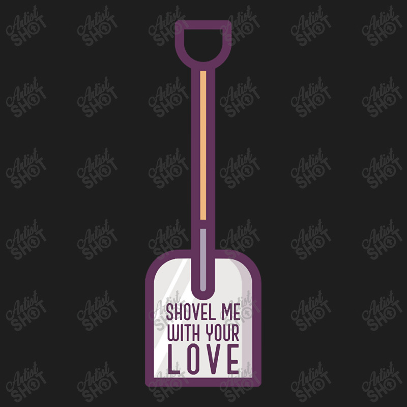 Hot Trend Shovel Me With Your Love - Funny 80's Classic T-shirt | Artistshot