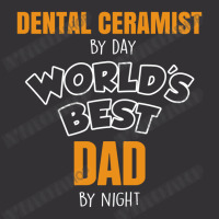 Dental Ceramist By Day Worlds Best Dad By Night Fathers Day Vintage Short | Artistshot