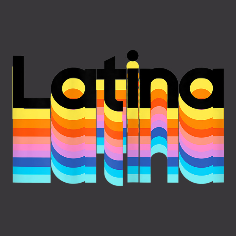 Womens Womens Latina Latinx Colorful Trendy 2019 Gift Ladies Curvy T-Shirt by BRANDONARKER | Artistshot