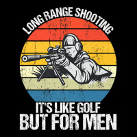 Long Range Shooting It's Like Golf But For Men Retro Sniper Premium T Graphic T-shirt | Artistshot