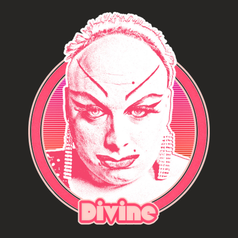 Divine 80s Style Retro Fan Art Design Ladies Fitted T-Shirt by ErnestGallon | Artistshot