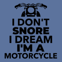 I Don't Snore I Dream I'm A Motorcycle Lightweight Hoodie | Artistshot