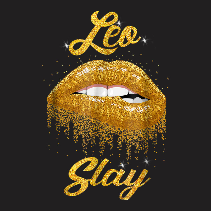 Zodiac Leo Slay Lip T Shirt T-shirt | Artistshot