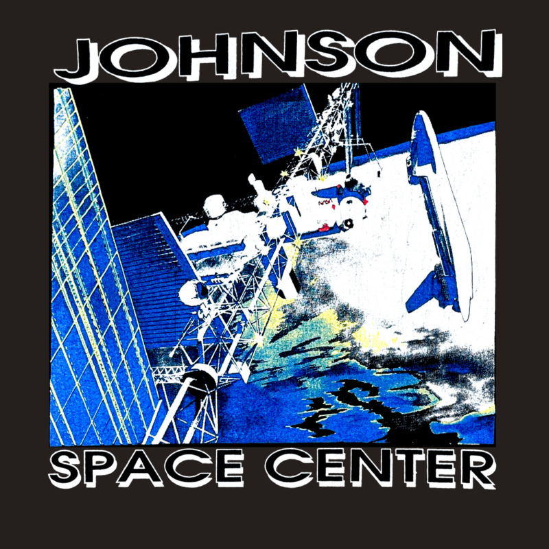 Johnson Space Center, Johnson, Space Center, Johnson Space, Center, Jo Tank Top by SHOPODKA | Artistshot