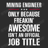 Gift For Freakin' Awesome Mining Engineer Exclusive T-shirt | Artistshot