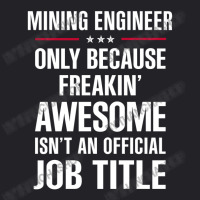 Gift For Freakin' Awesome Mining Engineer Youth Tee | Artistshot