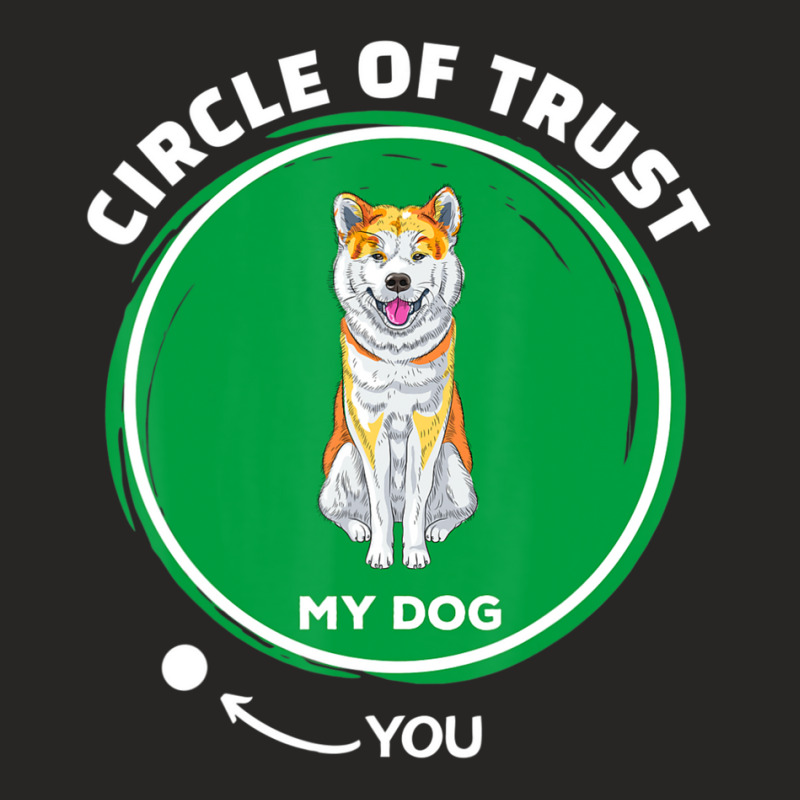 Trending Akita Inu Circle Of Trust Pet Dog Dad Mom Ladies Fitted T-Shirt by hongquangd | Artistshot