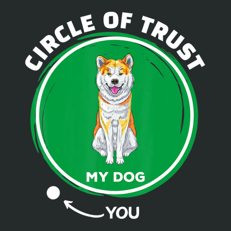 Trending Akita Inu Circle Of Trust Pet Dog Dad Mom Women's Triblend Scoop T-shirt by hongquangd | Artistshot