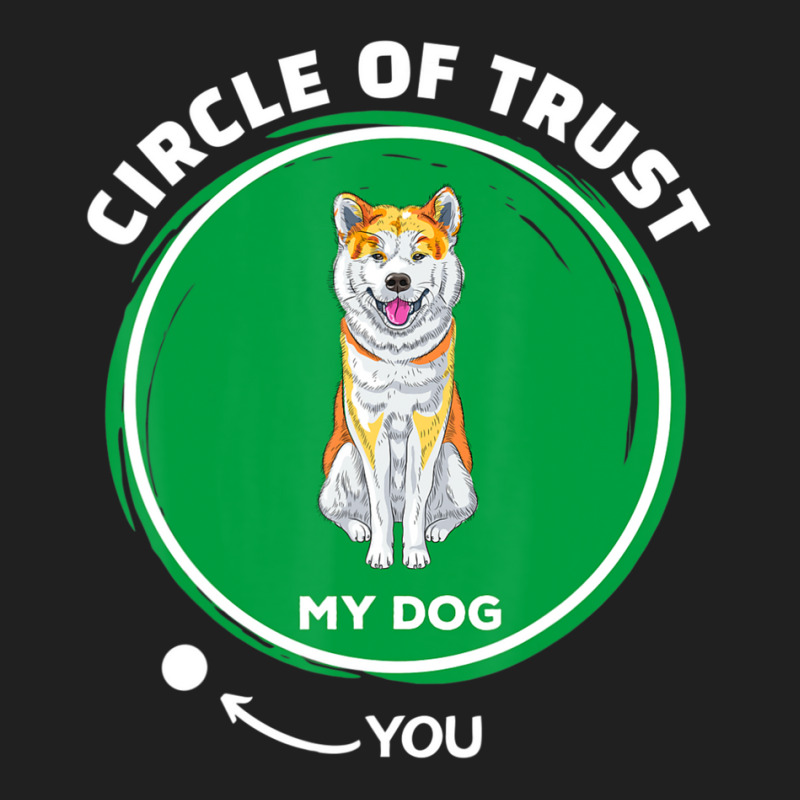 Trending Akita Inu Circle Of Trust Pet Dog Dad Mom Ladies Polo Shirt by hongquangd | Artistshot