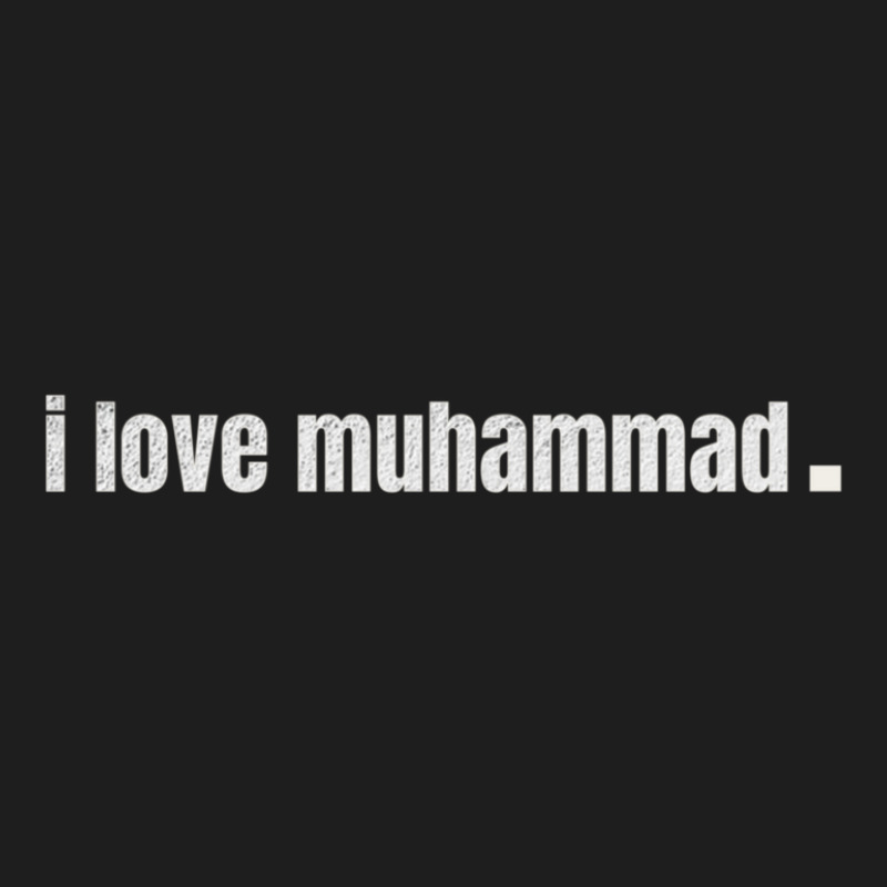 I Love Muhammadi Love Prophet Muhammad Classic T-shirt by JemmaLyna | Artistshot