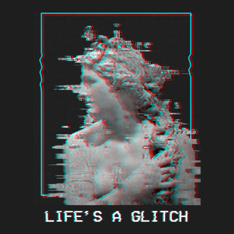 Limited Edition Life's A Glitch Vaporwave 80s 90s Aesthetic Greek Stat Classic T-shirt by haodinhvan1 | Artistshot