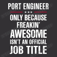 Gift For Freakin' Awesome Port Engineer Vintage Short | Artistshot