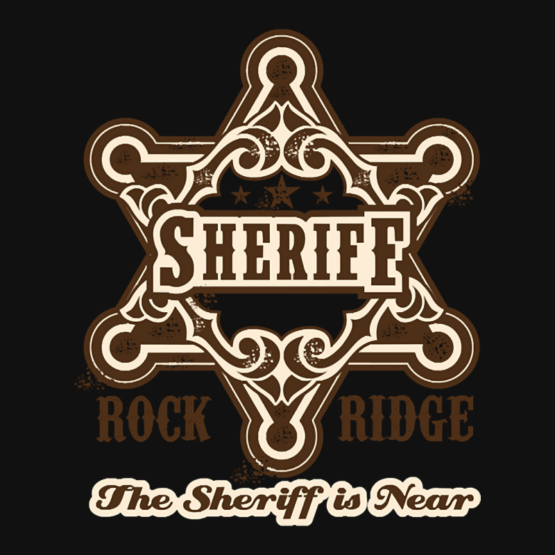 Hot Trend The Sheriff Of Rockridge Is Near! Graphic T-shirt by Milne Charlton | Artistshot