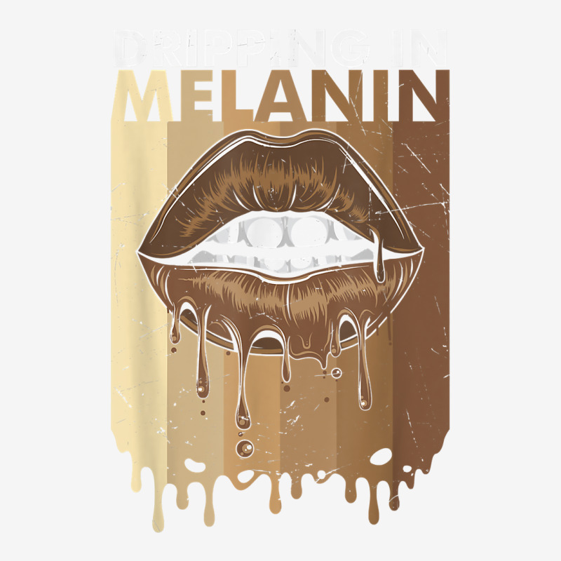 Dripping In Melanin T Shirt Graphic T-shirt | Artistshot