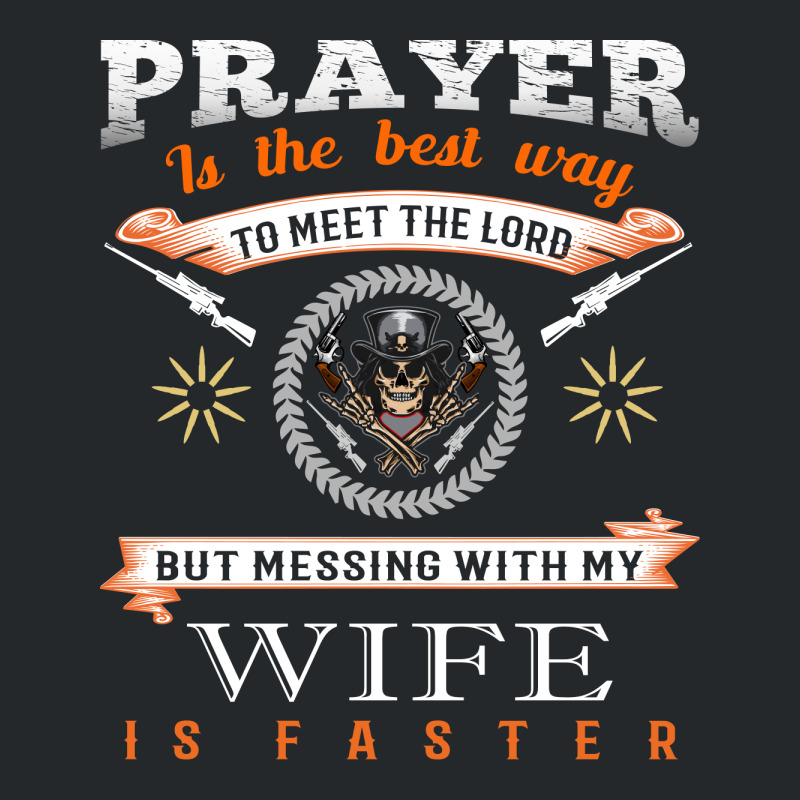 Gun T Shirt Design, Prayer Is The Best Way To Meet The Load Crewneck Sweatshirt | Artistshot