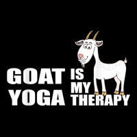 Funny Goat Yoga Is My Therapy   Funny Goat Yoga Lover Quote T Shirt Baby Tee | Artistshot