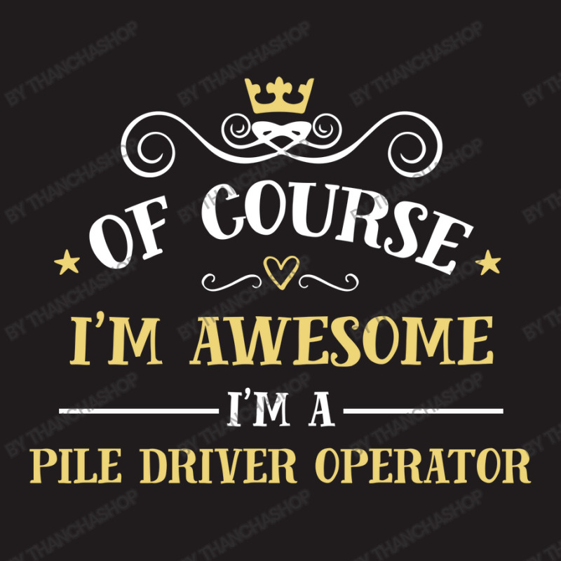 Of Course I'm Awesome I'm A Pile Driver Operator Waist Apron | Artistshot