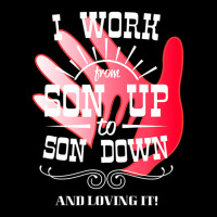 Trending I Work From Son Up To Son Down Unique Father Son Fathers Day Long Sleeve Shirts | Artistshot