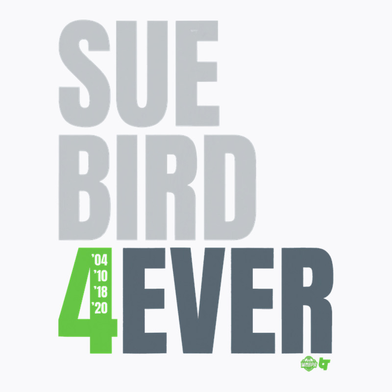 Sue Bird  4ever  Seattle Basketball T-shirt | Artistshot