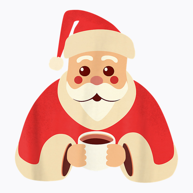 Santa Claus Warming Up With A Hot Chocolate, Christmas T Shirt T-shirt | Artistshot