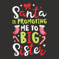 Santa Is Promoting Me To Big Sister Funny Christmas Girls T Shirt Champion Hoodie | Artistshot