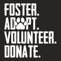 Trending Foster Adopt Volunteer Donate Rescue Animal Shelter Adoption Ladies Fitted T-shirt | Artistshot