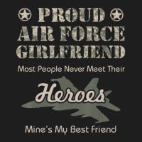 Limited Edition Proud Air Force Girlfriend Classic T-shirt | Artistshot