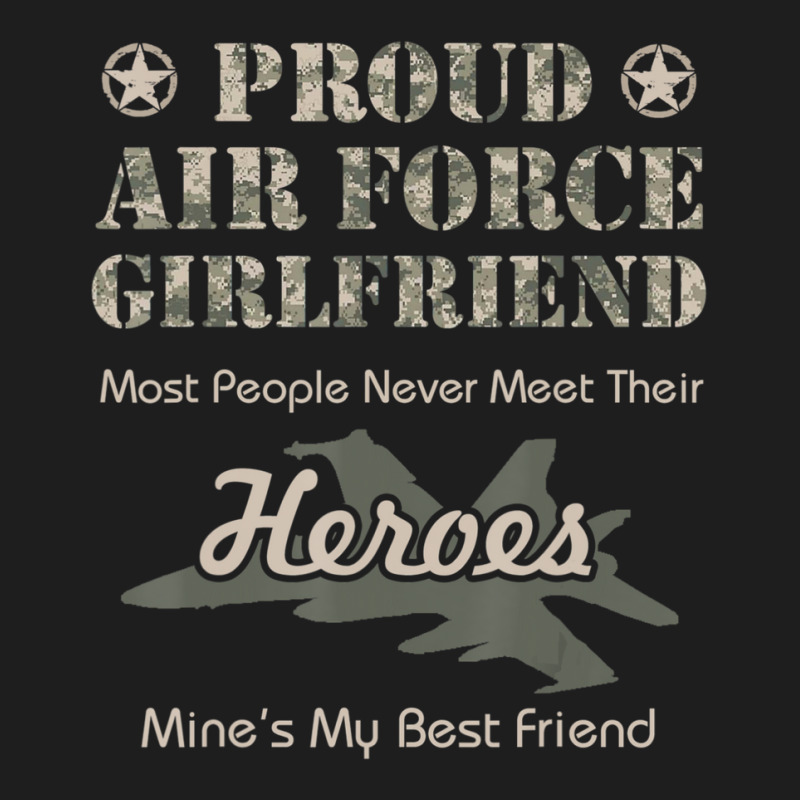 Limited Edition Proud Air Force Girlfriend Classic T-shirt by quanghuydinh1 | Artistshot