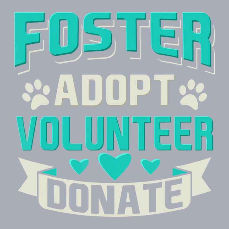 Hot Trend Foster Adopt Volunteer Donate Tank Dress by michealyoungerlk01 | Artistshot