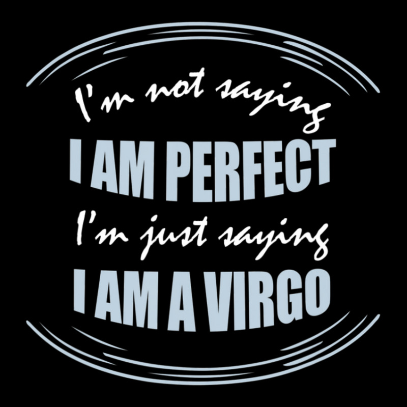 Trending Not Saying I'm Perfect Just Saying I Am A Virgo Youth Zipper Hoodie by michaelyounger19 | Artistshot