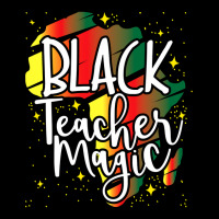 Black Teacher Magic African History Month Great For Teachers Long Sleeve Shirts | Artistshot