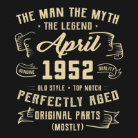 Trending Mens Man Myth Legend April 1952 70th Birthday Gift 70 Years O Flannel Shirt | Artistshot