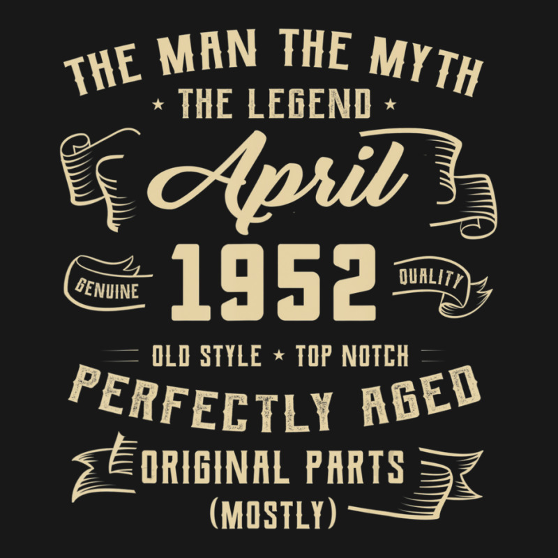 Trending Mens Man Myth Legend April 1952 70th Birthday Gift 70 Years O Flannel Shirt | Artistshot