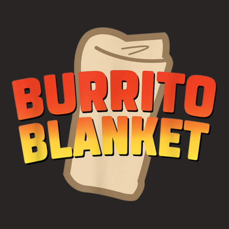 Burrito Blanket Ladies Fitted T-Shirt by FaunBrown | Artistshot