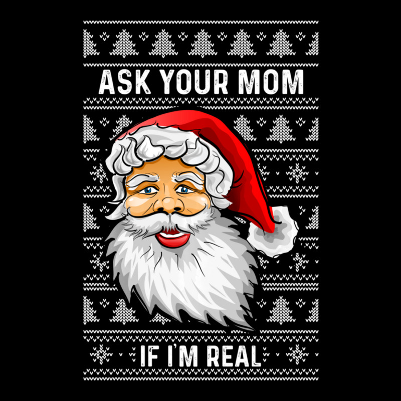 Trending Ask Your Mom If I'm Real Ugly Xmas Sweater For Bad Moms Adjustable Cap by Pannell Quintero | Artistshot